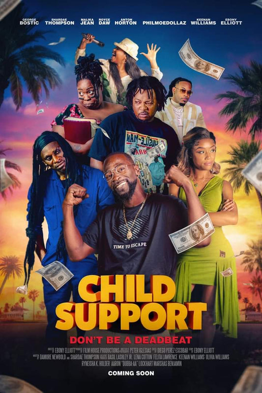 Child Support The Movie